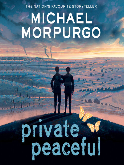 Title details for Private Peaceful by Michael Morpurgo - Available